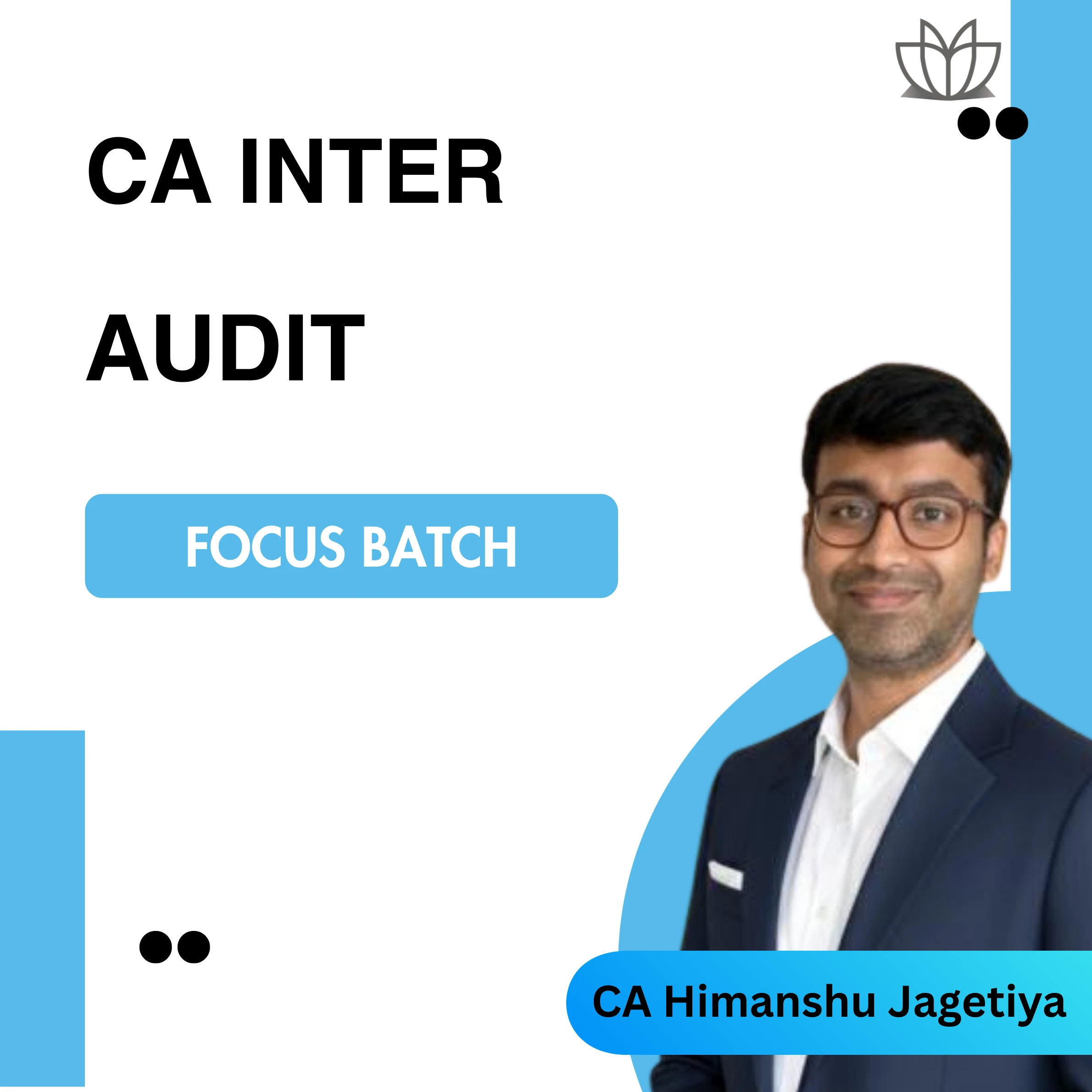 CA Inter Audit Focus Batch